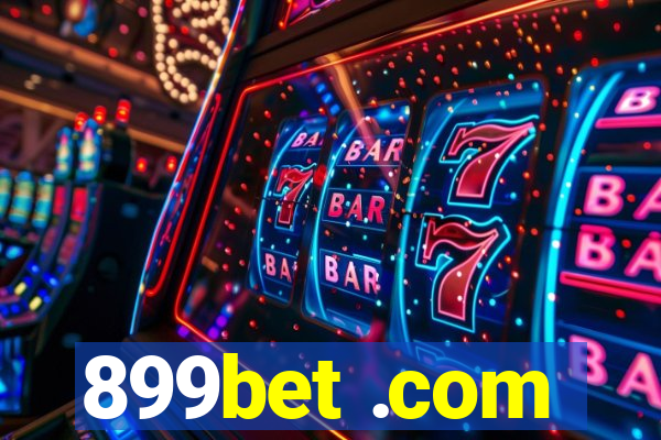 899bet .com